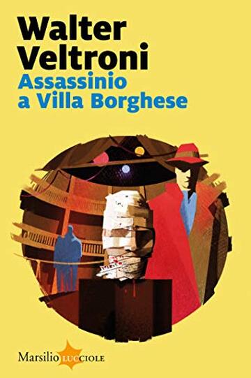 Assassinio a Villa Borghese (La serie del commissario Buonvino Vol. 1)